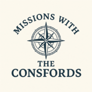 A classic square logo for "Missions with The Consfords" featuring a vintage-style navy blue compass rose centered on an off-white background, with the words “MISSIONS WITH” above and “THE CONSFORDS” below in bold serif font, symbolizing global direction and purpose in missionary work.
